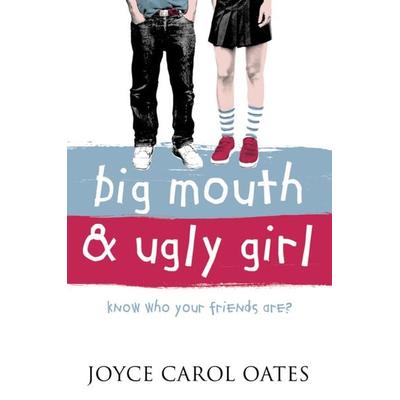 Big Mouth and Ugly Girl, Taschenbuch von Joyce Carol Oates, HarperCollins, 978-0-00-714573-7