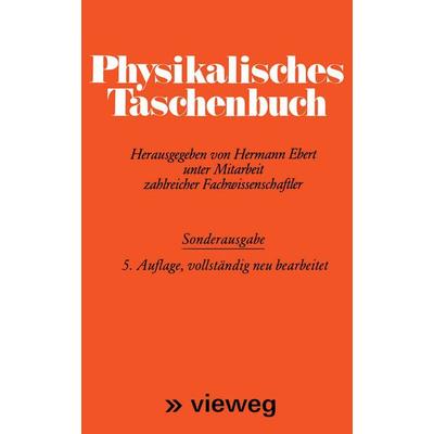 Physikalisches Taschenbuch, Taschenbuch von , Vieweg & Teubner, 978-3-528-08417-2