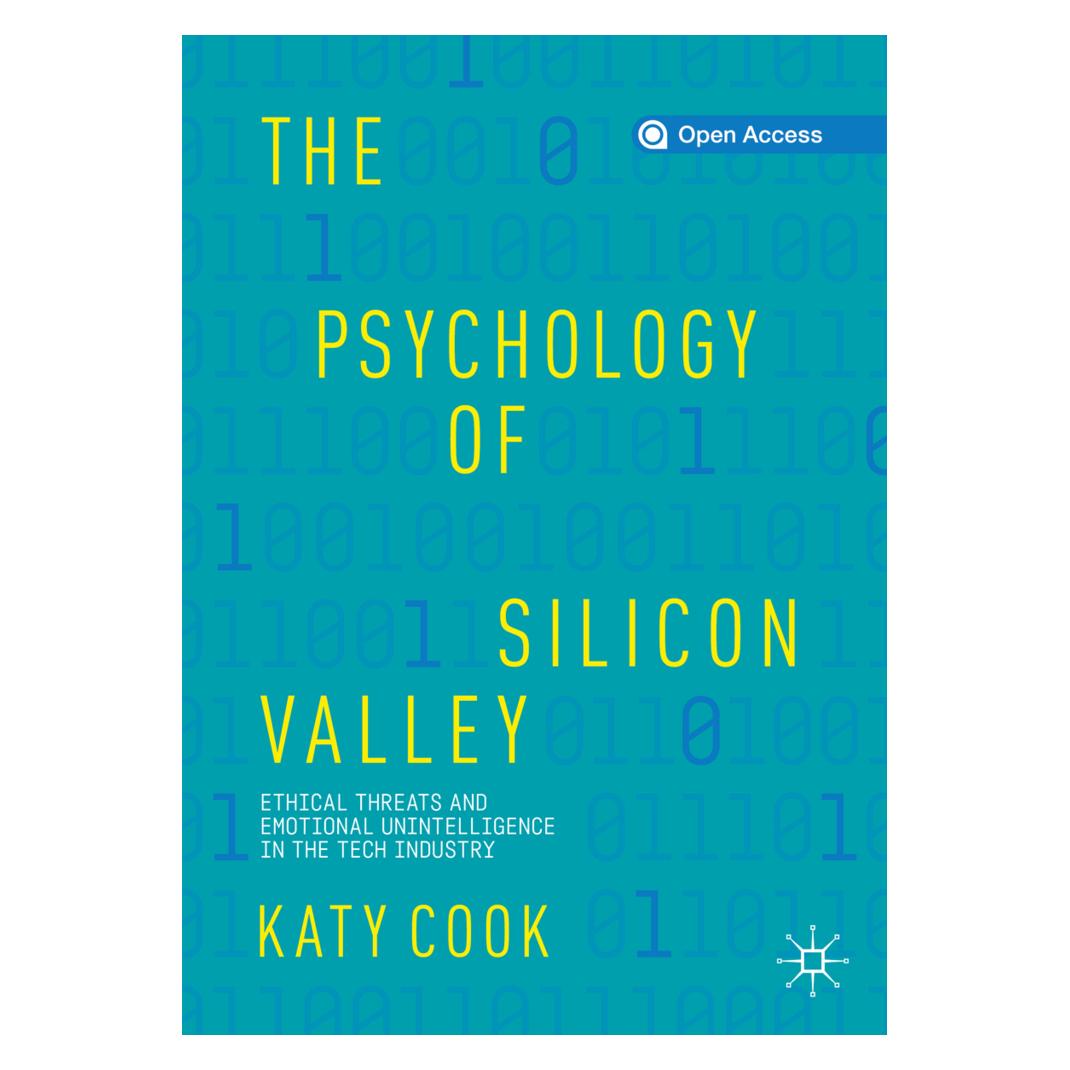 Springer The Psychology of Silicon Valley (Englisch, Softcover, Katy Cook) (45529685)