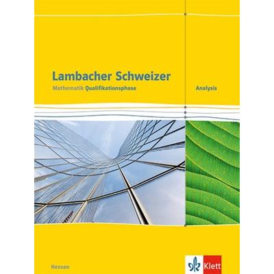 Lambacher Schweizer Mathematik Qualifikationsphase Analysis. Ausgabe Hessen, Set von , Klett Schulbuchverlag, 978-3-12-735741-7