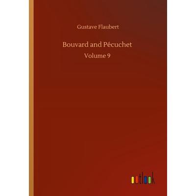 Bouvard and Pécuchet, Taschenbuch von Gustave Flaubert, Outlook, 978-3-7523-1852-4