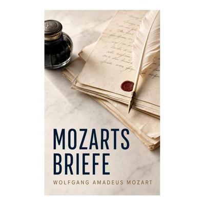 Mozarts Briefe -
