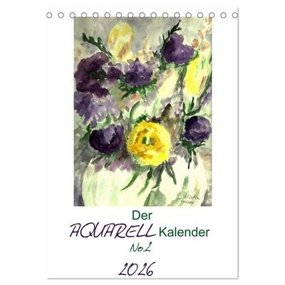 Der Aquarell-Kalender No.2 (Tischkalender 2026 DIN A5 hoch), CALVENDO Monatskalender