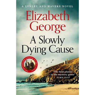 A Slowly Dying Cause, Taschenbuch von Elizabeth George, Pan Macmillan, 978-1-03-507464-8
