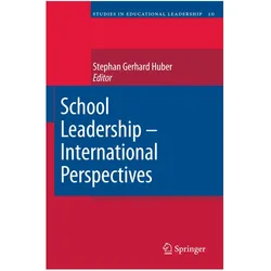 School Leadership - International Perspectives, Fachbücher von Stephan Huber