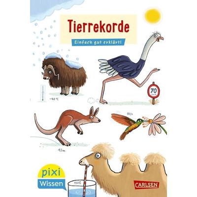 Pixi Wissen 116: Tierrekorde, Taschenbuch von Bianca Borowski, Carlsen, 978-3-551-24230-3