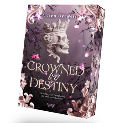 Crowned by Destiny, Taschenbuch von Lilien Ortwein, BooXperts - logiXperts GmbH, 978-3-911505-35-2