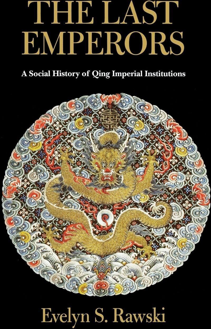 The Last Emperors: A Social History of Qing Imperial Institutions - Preis vom 30.09.2026 09:01:18 h