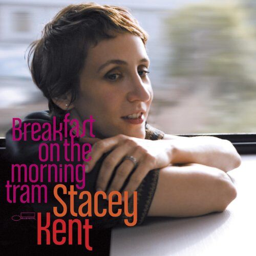 Stacey Kent - Breakfast on the Morning Tram - Preis vom 30.09.2026 22:30:23 h