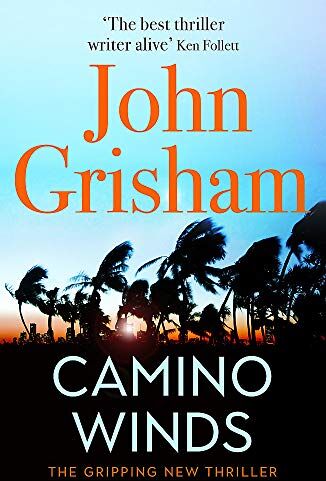 John Grisham - Camino Winds: The sequel to Sunday Times Bestseller Camino Island - Preis vom 09.10.2026 07:28:09 h