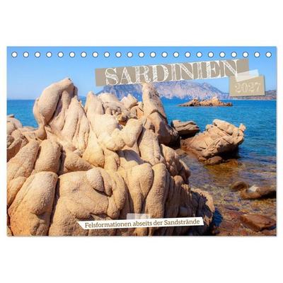 Sardinien - Felsformationen abseits der Sandstrände (Tischkalender 2027 DIN A5 quer), CALVENDO Monatskalender