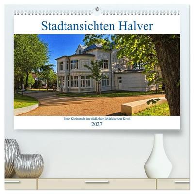 Stadtansichten Halver (hochwertiger Premium Wandkalender 2027 DIN A2 quer), Kunstdruck in Hochglanz