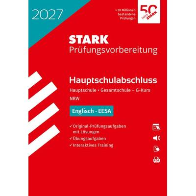 STARK Englisch - Hauptschulabschluss (EESA) 2027 NRW - Prüfungsvorbereitung inkl. Lösungen, Set von , Stark Verlag GmbH, 978-3-8490-6643-7