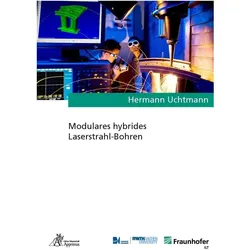 Modulares hybrides Laserstrahl-Bohren, Fachbücher von Hermann Uchtmann