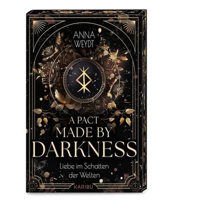 A Pact Made by Darkness – Liebe im Schatten der Welten, Taschenbuch von Anna Weydt, Karibu – ein Verlag der Edel Verlagsgruppe, 978-3-96129-484-8