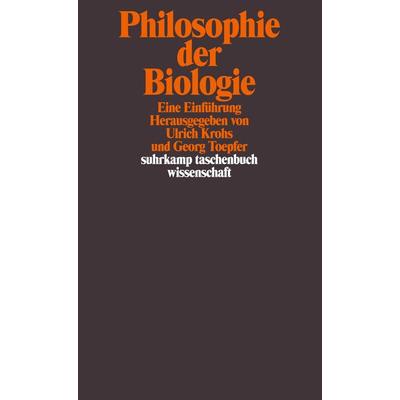 Philosophie der Biologie, Taschenbuch von Ulrich Krohs,Georg Toepfer, Suhrkamp