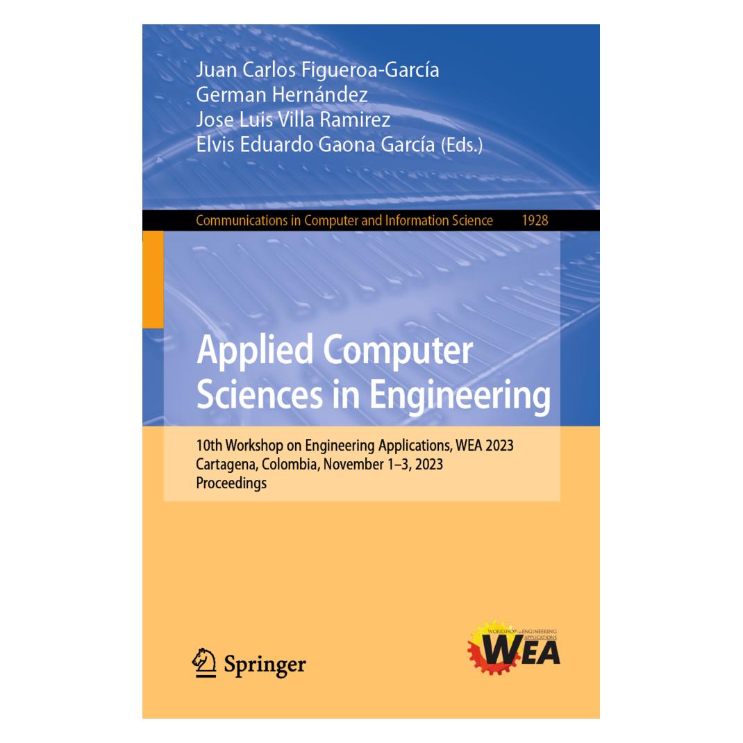 Springer Applied Computer Sciences in Engineering (Englisch, Softcover, Elvis Eduardo Gaona García, German Hernández, Jose Luis Villa Ramirez, Juan Carlos Figueroa-García) (56971465)