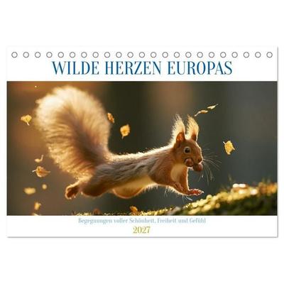 Wilde Herzen Europas (Tischkalender 2027 DIN A5 quer), CALVENDO Monatskalender