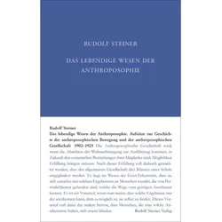 Schriften zur Geschichte der anthroposophischen Bewegung und Gesellschaft 1902–1925, Sachbücher von Rudolf Steiner