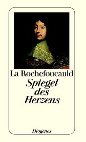 François de La Rochefoucauld - Spiegel des Herzens - Preis vom 13.10.2026 19:28:25 h