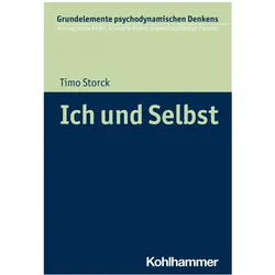 Ich und Selbst, Fachbücher von Timo Storck