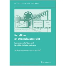 Kurzfilme im Deutschunterricht, Schulbücher von Lea Grimm, Stefan Emmersberger