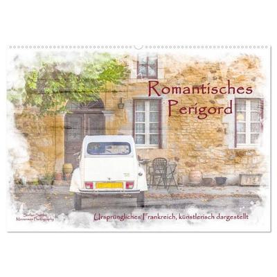 Romantisches Périgord (Wandkalender 2026 DIN A2 quer), CALVENDO Monatskalender
