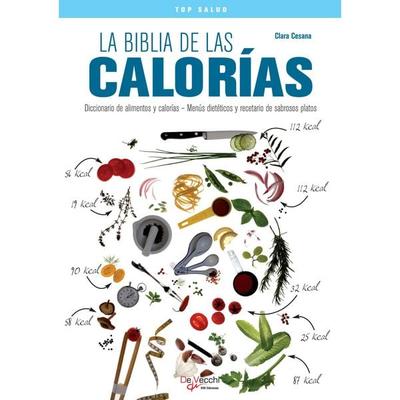 La biblia de las calorías - Clara Cesana, Audio, 9798894058993
