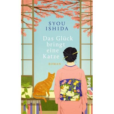 Das Glück bringt eine Katze, Gebundene Ausgabe von Syou Ishida, Piper, 978-3-492-07361-5