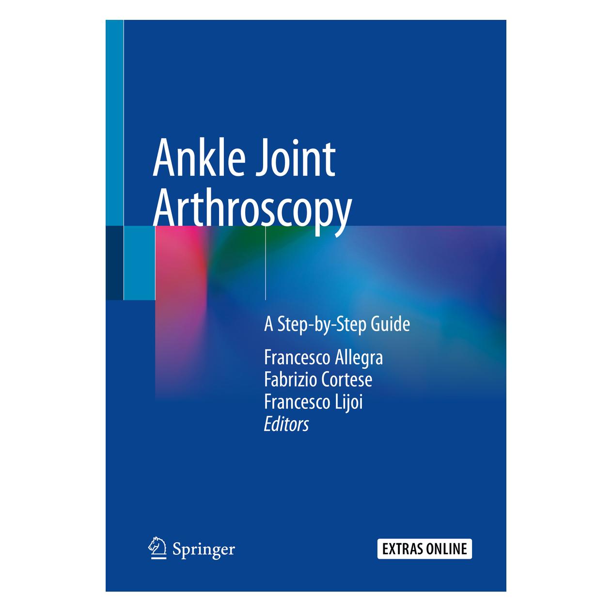 Springer Ankle Joint Arthroscopy (Englisch, Softcover, Fabrizio Cortese, Fabrizio Lijoi, Francesco, Francesco Allegra, Francesco Lijoi) (56179014)