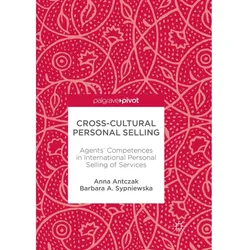 Cross-Cultural Personal Selling, Fachbücher von Barbara A. Sypniewska, Anna Antczak