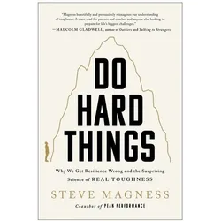Do Hard Things, Sachbücher von Steve Magness