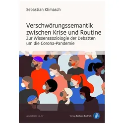 Verschwörungssemantik zwischen Krise und Routine, Fachbücher von Sebastian Klimasch