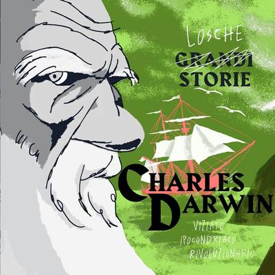 Charles Darwin - Losche Storie - Paola Cantatore, Audio, 9789180439565