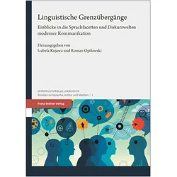 Linguistische Grenzübergänge, Fachbücher von Roman Opilowski, Izabela Kujawa