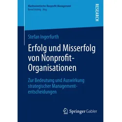 Erfolg und Misserfolg von Nonprofit-Organisationen, Fachbücher von Stefan Ingerfurth