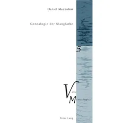 Genealogie der Klangfarbe, Fachbücher von Daniel Muzzulini