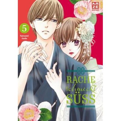 Rache schmeckt süß – Band 5, Taschenbuch von Natsumi Ando, Kazé