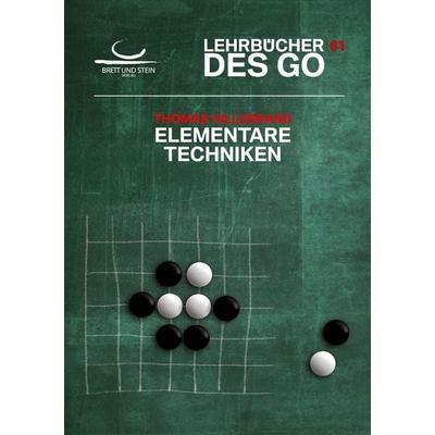 Elementare Techniken, Taschenbuch von Thomas Hillebrand, Brett und Stein Verlag, 978-3-940563-41-5