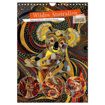 Wildes Australien - Tiere im Stile der Aborigine-Kunst (Wandkalender 2026 DIN A4 hoch), CALVENDO Monatskalender