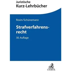 Roxin:Strafverfahrensrecht, Fachbücher von Claus Roxin, Bernd Schünemann, Eduard Kern