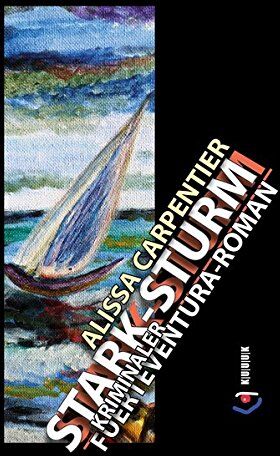 Alissa Carpentier - Stark-Sturm: Kriminaler Fuerteventura-Roman (Hommage an A.C.) - Preis vom 10.10.2026 11:48:34 h