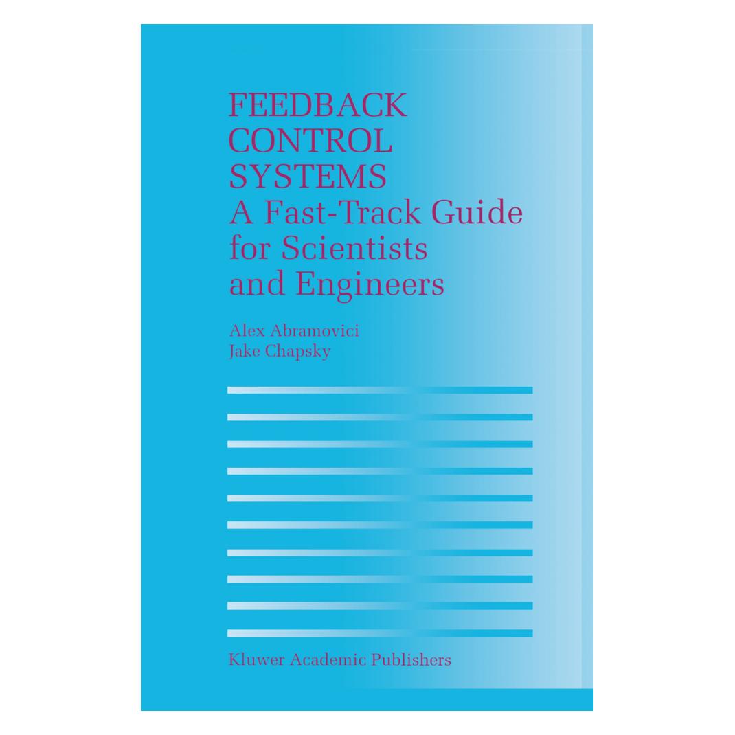 Springer Feedback Control Systems (Englisch, Softcover, Alex Abramovici, Jake Chapsky) (55514013)