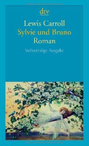 Lewis Carroll - Sylvie und Bruno: Roman - Preis vom 18.10.2026 19:22:15 h