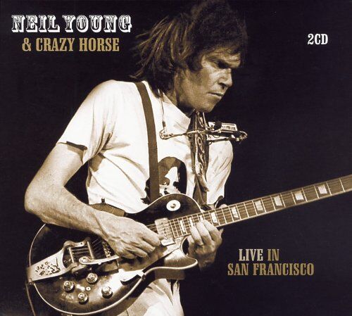 Young, Neil & Crazy Horse - Live in San Francisco - Preis vom 13.10.2026 11:25:28 h