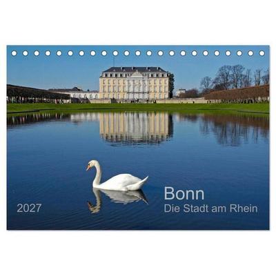 Bonn Die Stadt am Rhein (Tischkalender 2027 DIN A5 quer), CALVENDO Monatskalender