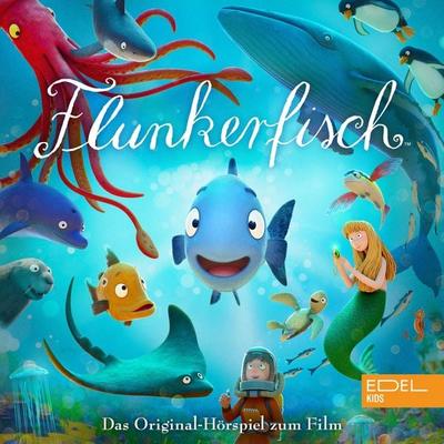Flunkerfisch (Das Original-Hörspiel zum Film) - Susanne Sternberg,Céline Fontanges, Audio, 4029759213932
