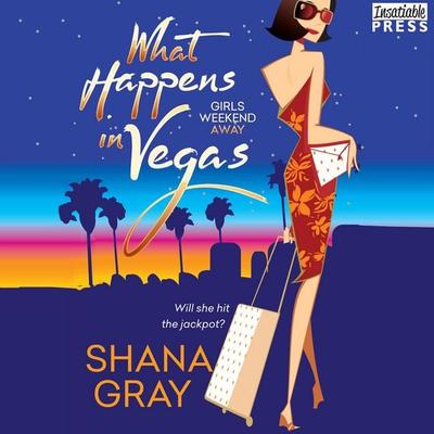 What Happens in Vegas - Shana Gray, Audio, 9781624615948