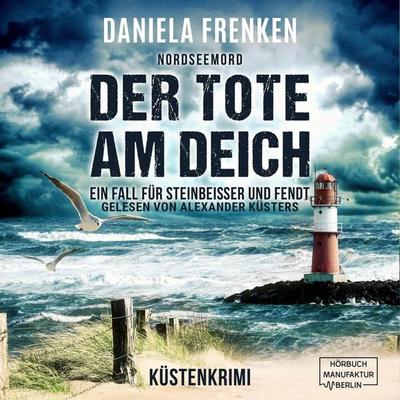 Nordseemord Der Tote am Deich - Daniela Frenken, Audio, 4066004550039