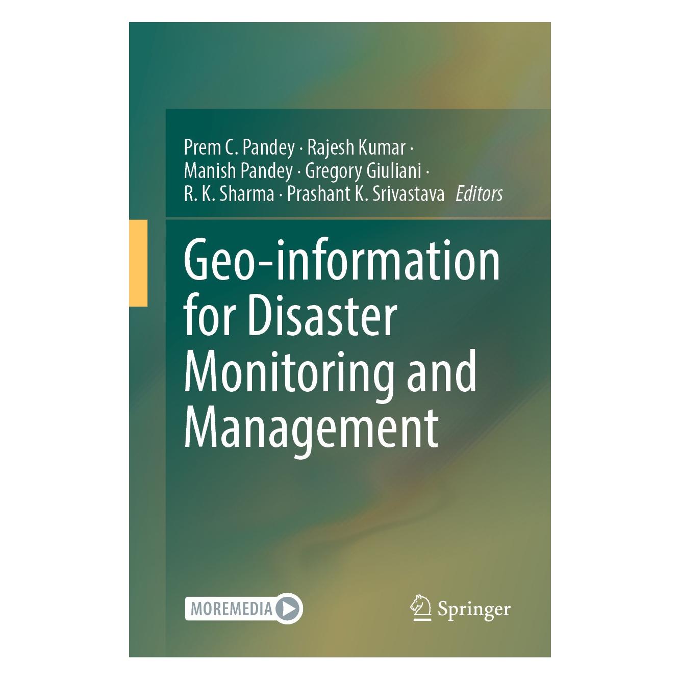 Springer Geo-information for Disaster Monitoring and Management (9783031510526)